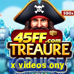 x videos ony